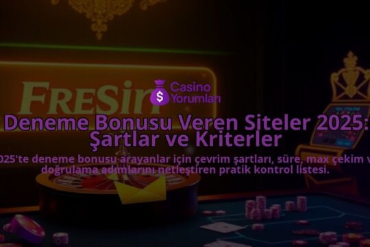 Deneme-Bonusu-Veren-Siteler-2025-Sartlar-ve-Kriterler-overlay-1788125359.jpg