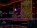 Populer-Bahisler-Turler-ve-Secim-Kriterleri-overlay-1788166223.jpg