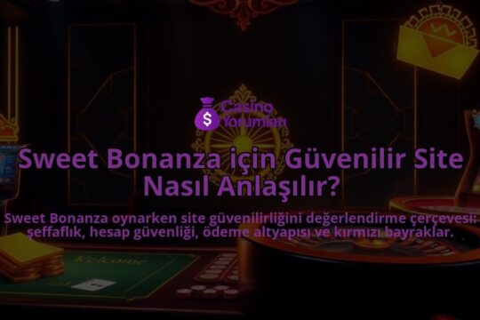 Sweet-Bonanza-icin-Guvenilir-Site-Nasil-Anlasilir-overlay-1787941268.jpg